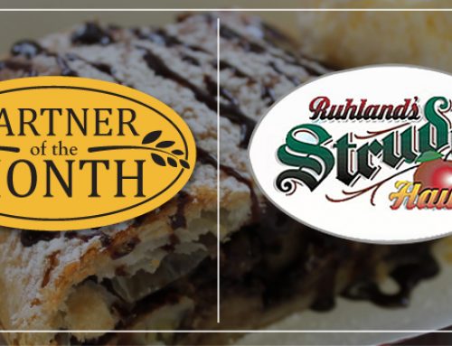 PARTNER OF THE MONTH: Ruhland’s Strudel Haus
